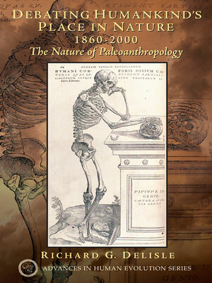 cover image of Debating Humankind's Place in Nature, 1860-2000